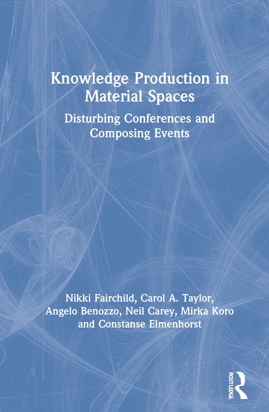 Couverture_Knowledge Production In Material Spaces