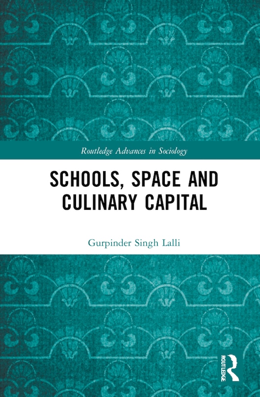Couverture_Schools, Space And Culinary Capital