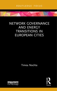 Front cover_Network Governance And Energy Transitions In European Cities