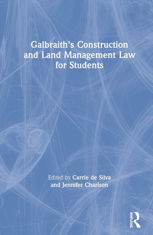 Front cover_Galbraith's Construction And Land Management Law For Students