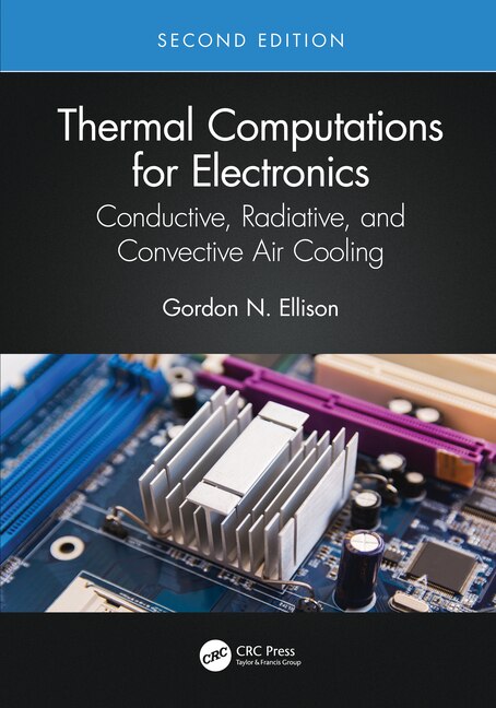 Couverture_Thermal Computations For Electronics