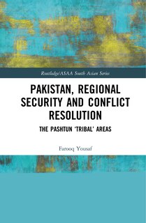 Front cover_Pakistan, Regional Security And Conflict Resolution