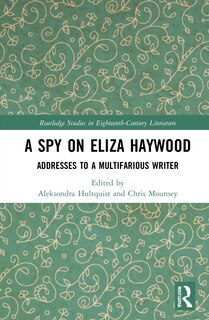 Couverture_A Spy On Eliza Haywood