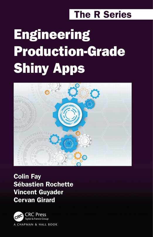 Front cover_Engineering Production-Grade Shiny Apps