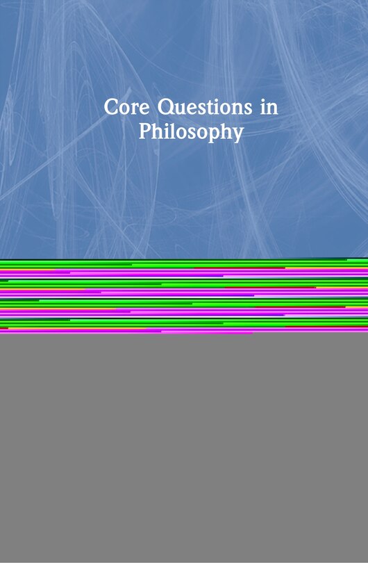 Front cover_Core Questions in Philosophy