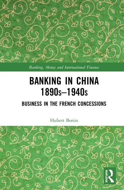 Couverture_Banking In China (1890s-1940s)