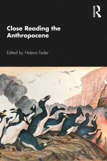 Front cover_Close Reading the Anthropocene