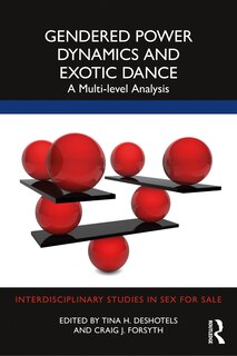 Couverture_Gendered Power Dynamics and Exotic Dance