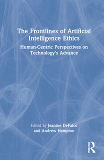Front cover_The Frontlines Of Artificial Intelligence Ethics