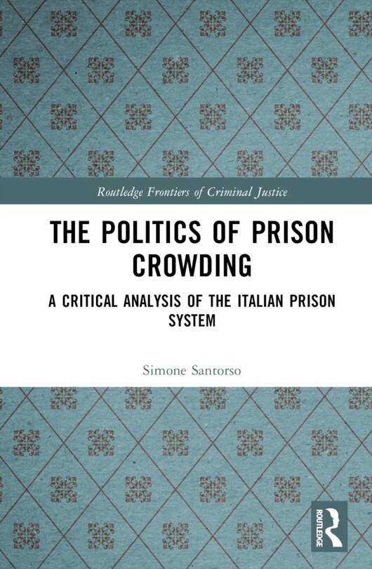 Couverture_The Politics of Prison Crowding
