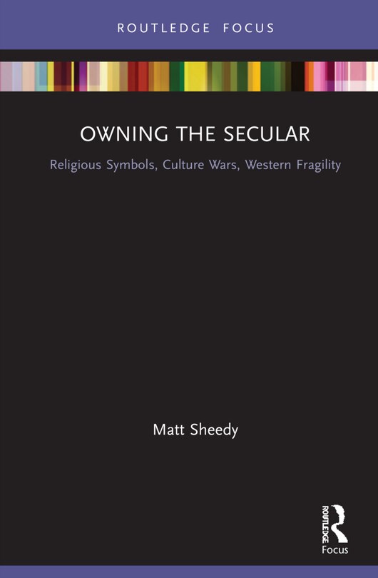 Front cover_Owning The Secular