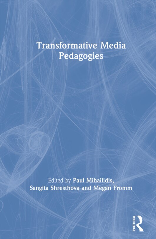 Front cover_Transformative Media Pedagogies