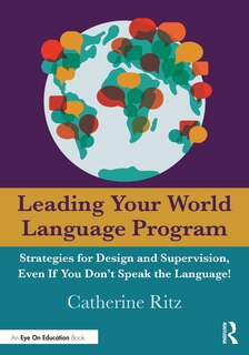 Front cover_Leading Your World Language Program