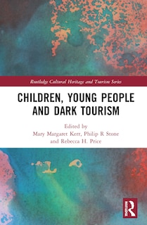 Couverture_Children, Young People And Dark Tourism