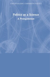 Front cover_Politics As A Science