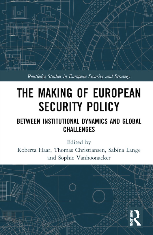 Front cover_The Making Of European Security Policy