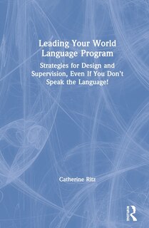 Front cover_Leading Your World Language Program