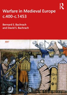 Couverture_Warfare in Medieval Europe c.400-c.1453