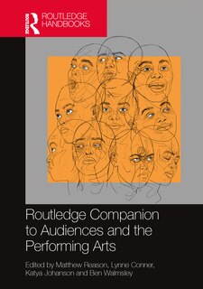 Front cover_Routledge Companion To Audiences And The Performing Arts