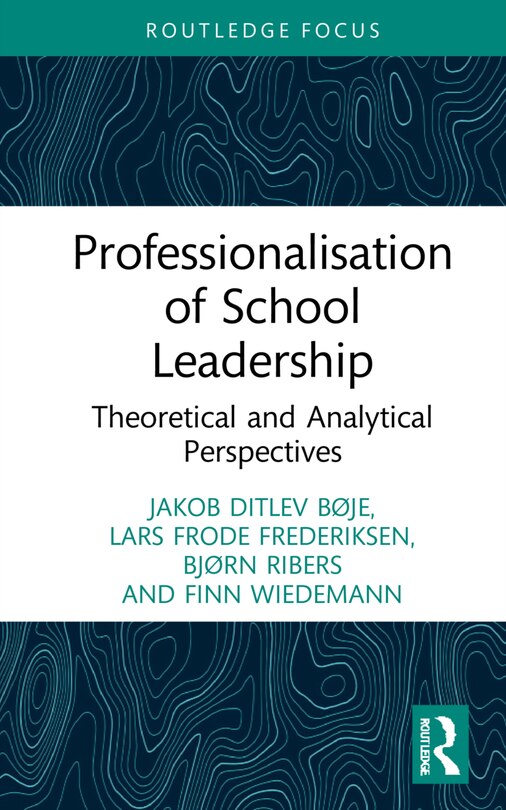 Front cover_Professionalisation Of School Leadership