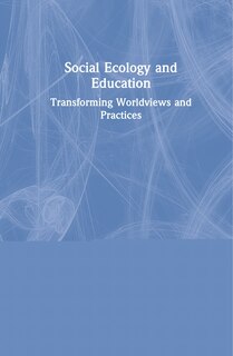 Couverture_Social Ecology And Education
