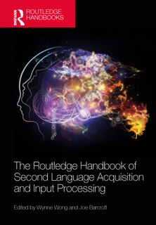 Couverture_The Routledge Handbook of Second Language Acquisition and Input Processing