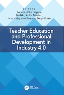 Front cover_Teacher Education and Professional Development In Industry 4.0