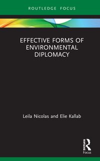 Front cover_Effective Forms Of Environmental Diplomacy