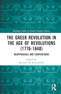 Front cover_Greek Revolution in the Age of Revolutions (1776-1848)
