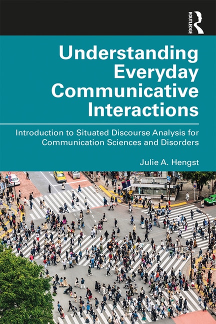 Front cover_Understanding Everyday Communicative Interactions
