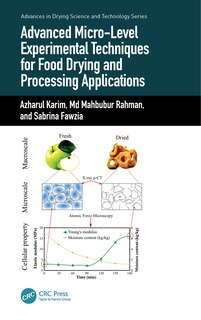 Front cover_Advanced Micro-level Experimental Techniques For Food Drying And Processing Applications