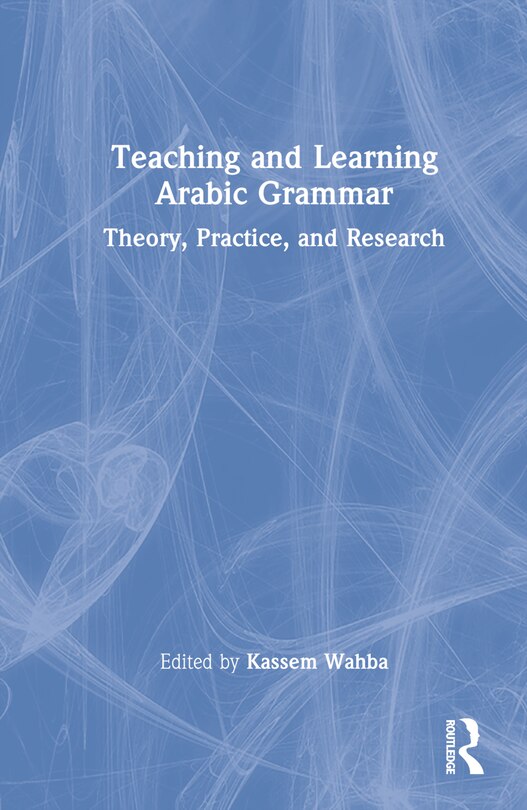 Front cover_Teaching and Learning Arabic Grammar