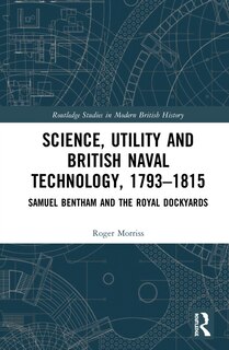 Couverture_Science, Utility And British Naval Technology, 1793-1815