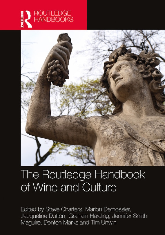 Front cover_The Routledge Handbook Of Wine And Culture