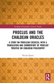 Couverture_Proclus and the Chaldean Oracles