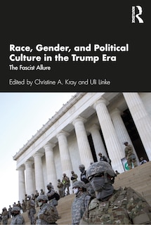 Couverture_Race, Gender, And Political Culture In The Trump Era