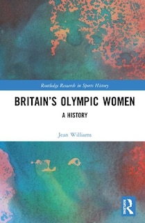 Front cover_Britain's Olympic Women