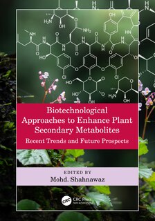 Front cover_Biotechnological Approaches To Enhance Plant Secondary Metabolites