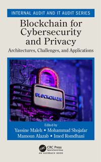Front cover_Blockchain For Cybersecurity And Privacy