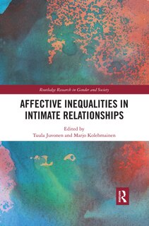 Front cover_Affective Inequalities In Intimate Relationships