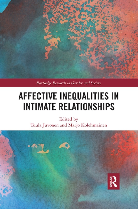 Front cover_Affective Inequalities In Intimate Relationships