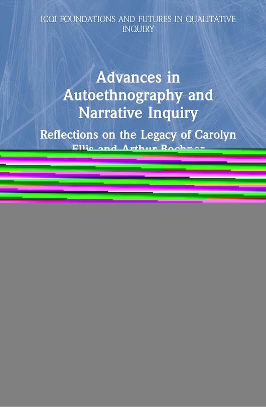 Couverture_Advances In Autoethnography And Narrative Inquiry