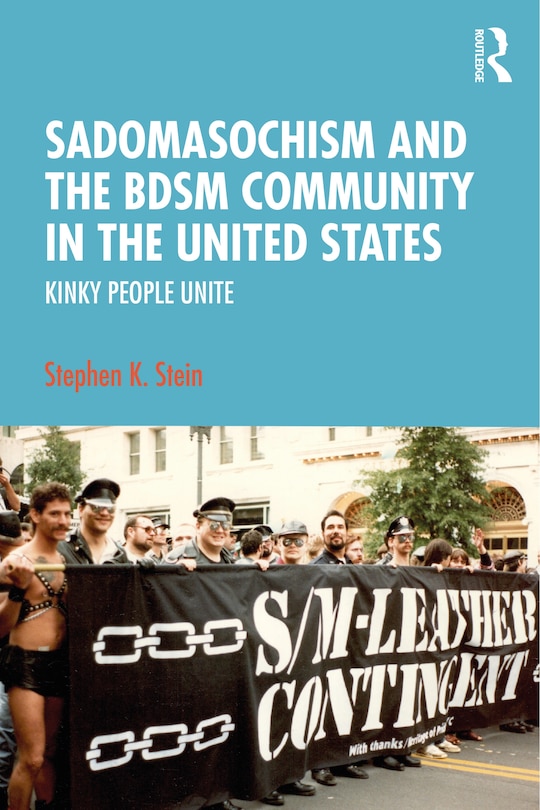 Couverture_Sadomasochism and the BDSM Community in the United States