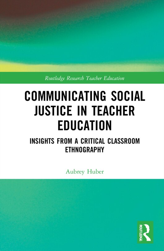 Couverture_Communicating Social Justice In Teacher Education