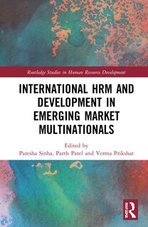 Front cover_International Hrm And Development In Emerging Market Multinationals