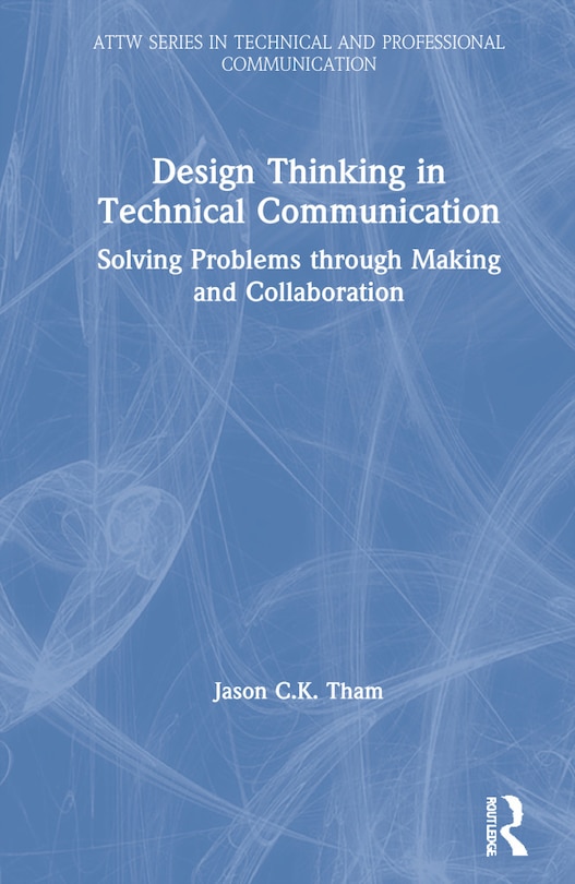 Couverture_Design Thinking In Technical Communication