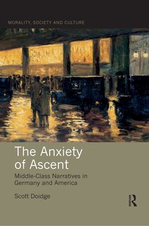 Front cover_The Anxiety Of Ascent