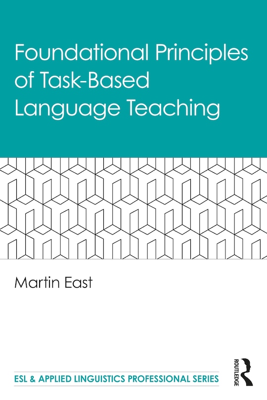 Couverture_Foundational Principles Of Task-based Language Teaching