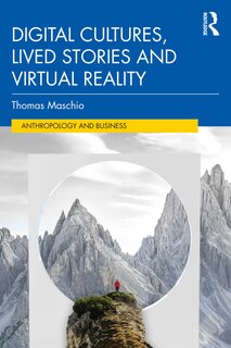 Couverture_Digital Cultures, Lived Stories And Virtual Reality
