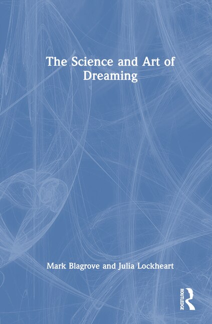 Front cover_The Science and Art of Dreaming